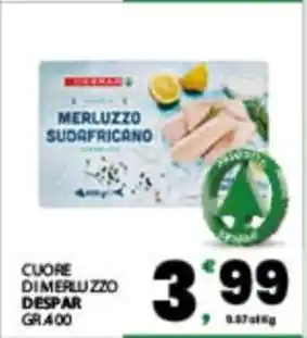 Eurospar Cuore di merluzzo DESPAR offerta