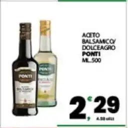 Eurospar Aceto balsamico/dolceagro Ponti offerta