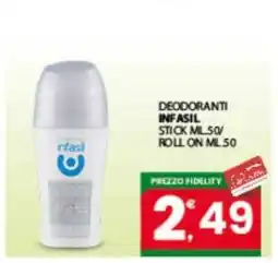 Eurospar DEODORANTI INFASIL offerta
