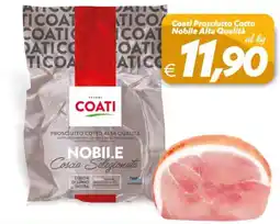 Iper Super Conveniente Coati Prosciutto Cotto Nobile Alta Qualità offerta
