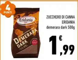Conad ZUCCHERO DI CANNA ERIDANIA offerta
