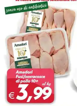 Iper Super Conveniente Amadori Fusi/sovracosce di pollo 10+ offerta