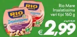 Iper Super Conveniente Rio Mare Insalatissima offerta