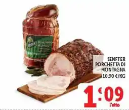 Deco Supermercati SENFTER PORCHETTA DI MONTAGNA offerta