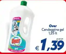 Iper Super Conveniente Over Candeggina gel offerta