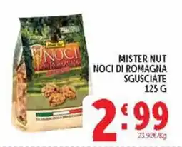 Deco Supermercati MISTER NUT NOCI DI ROMAGNA SGUSCIATE offerta