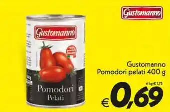 Iper Super Conveniente Gustomanno Pomodori Pelati offerta