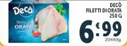 Deco Supermercati Decò filetti di orata offerta