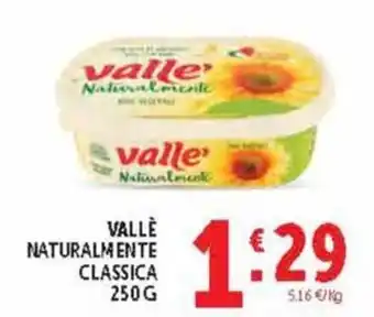 Deco Supermercati Vallè Naturalmente Classica offerta