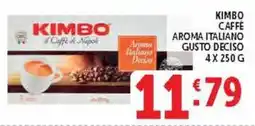 Deco Supermercati KIMBO Caffè Aroma Italiano Gusto Deciso offerta