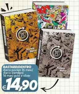 Iper Super Conveniente BASTARDIDENTRO diario pocket 16 mesi/ diario standard 16 mesi gold e silver offerta