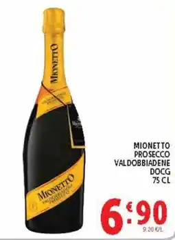 Deco Supermercati Mionetto Prosecco Valdobbiadene DOCG offerta