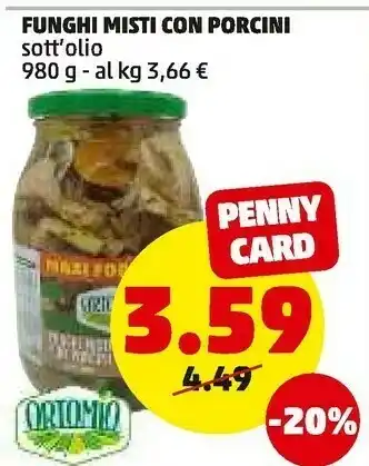 PENNY Funghi misti con porcini sott' olio offerta