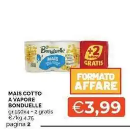 Mercatò MAIS COTTO A VAPORE BONDUELLE offerta