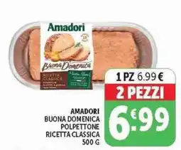 Deco Superstore Amadori Buona Domenica Polpettone Ricetta Classica offerta
