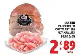 Deco Market SANTINI PROSCIUTTO COTTO ARTISTA offerta