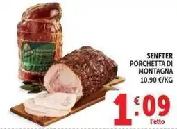 Deco Market SENFTER PORCHETTA DI MONTAGNA offerta