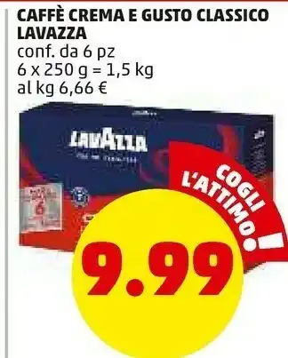 PENNY Caffe crema e gusto classico 1.5 kg offerta