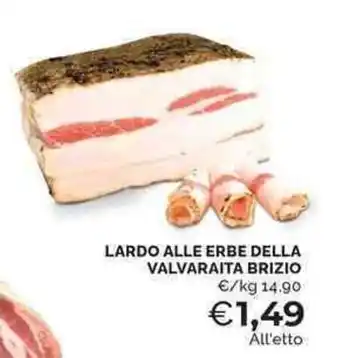 Mercatò Lardo alle erbe della Valvaraita Brizio offerta