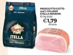 Mercatò Prosciutto cotto Stella Negroni offerta
