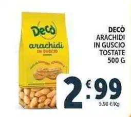 Deco Market Decò arachidi in guscio offerta