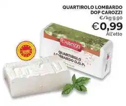 Mercatò Quartirolo Lombardo DOP Carozzi offerta