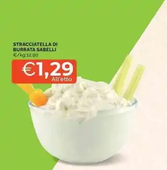 Mercatò Stracciatella di Burrata Sabelli offerta