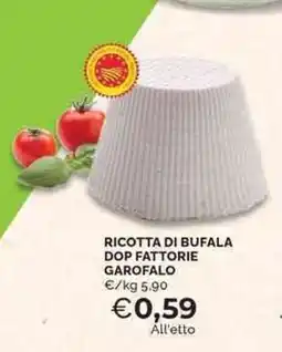 Mercatò Ricotta di Bufala Dop Fattorie Garofalo offerta