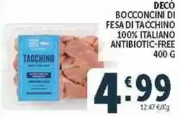 Deco Superstore DECÒ BOCCONCINI DI FESA DI TACCHINO offerta