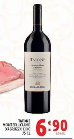 Deco Superstore TATONE MONTEPULCIANO D'ABRUZZO DOC offerta