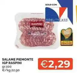 Mercatò Salame Piemonte IGP Raspini offerta