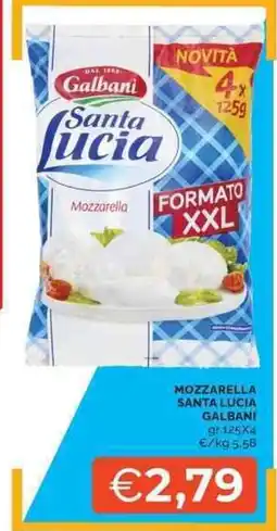 Mercatò Mozzarella Santa Lucia Galbani offerta