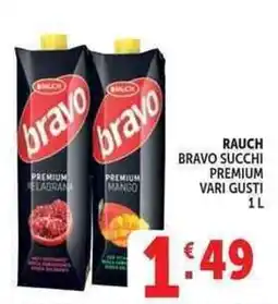 Deco Market RAUCH BRAVO SUCCHI PREMIUM offerta
