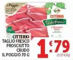 Deco Superstore CITTERIO TAGLIO FRESCO PROSCIUTTO CRUDO offerta