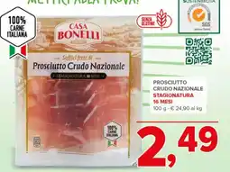 Todis Casa Bonelli Soffici fette di Prosciutto Crudo Nazionale offerta