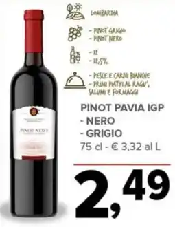 Todis PINOT PAVIA IGP PINOT NERO - GRIGIO offerta