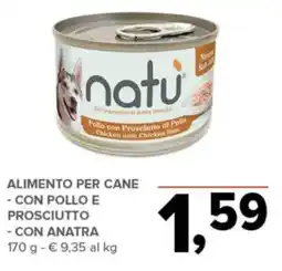 Todis natu Pollo con Prosciutto di Pollo offerta
