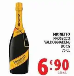 Deco Superstore Monetto Prosecco Valdobbiadene DOCG offerta