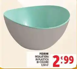 Deco Market PEDRINI INSALATIERA offerta
