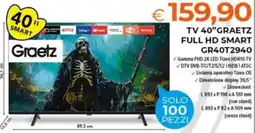 Todis TV 40" GRAETZ FULL HD SMART offerta