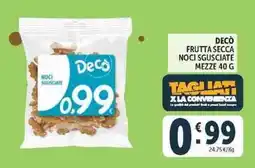 Deco Superstore Decò Noci Sgusciate offerta
