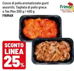 Iper La Grande Cosce di pollo aromatizzate FRIMAR offerta