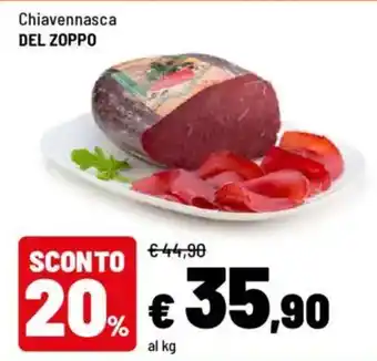 Iper La Grande Chiavennasca DEL ZOPPO offerta