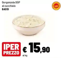 Iper La Grande Gorgonzola DOP al cucchioio BASSI offerta
