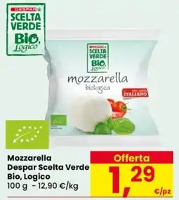 Despar Mozzarella Despar Scelta Verde Bio, Logico offerta