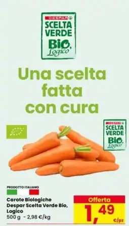Eurospar Carote Biologiche Despar Scelta Verde Bio, Logico offerta