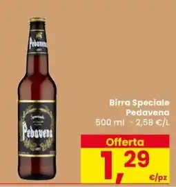 Despar Birra Speciale Pedavena offerta