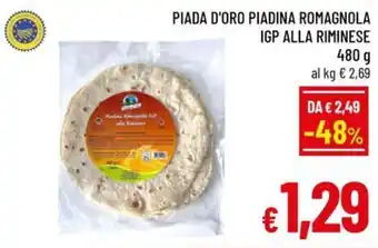 Famila Market PIADA D'ORO PIADINA ROMAGNOLA IGP ALLA RIMINESE offerta