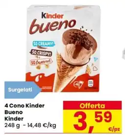 Despar 4 Cono Kinder Bueno Kinder offerta