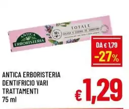 Famila Market ANTICA ERBORISTERIA DENTIFRICIO VARI TRATTAMENTI offerta